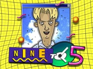 Nine To Five screenshot